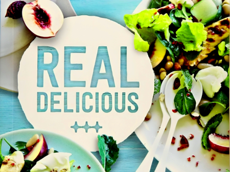 Real Delicious: 100+ wholefood recipes for health and wellness For Sale